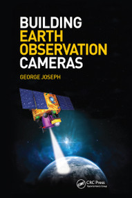 Building Earth Observation Cameras by George Joseph, 9781138748194