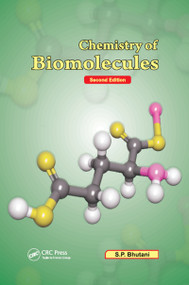 Chemistry of Biomolecules, Second Edition by S. P. Bhutani, 9780367208554