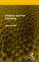 Children and Art Teaching by Keith Gentle, 9781041208631