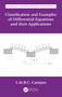 Classification and Examples of Differential Equations and their Applications by Luis Manuel Braga da Costa Campos, 9780367137243