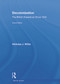 Decolonisation (The British Experience since 1945) by Nicholas White, 9780415734219