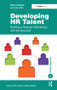 Developing HR Talent (Building a Strategic Partnership with the Business) by Kirsty Saddler, Jan Hills, 9781138433588