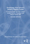 Developing Your School's Student Support Teams (A Practical Guide for K-12 Leaders, Student Services Personnel, and Mental Health Staff) by Howard Blonsky, Steve Berta, James Wogan, 9781041231424