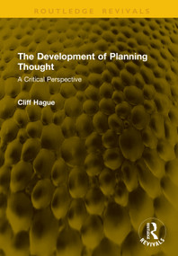 The Development of Planning Thought (A Critical Perspective) by Cliff Hague, 9781041234524