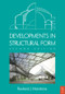 Developments in Structural Form by Rowland Mainstone, 9780750654517