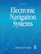 Electronic Navigation Systems by Laurie Tetley, David Calcutt, 9781138127494