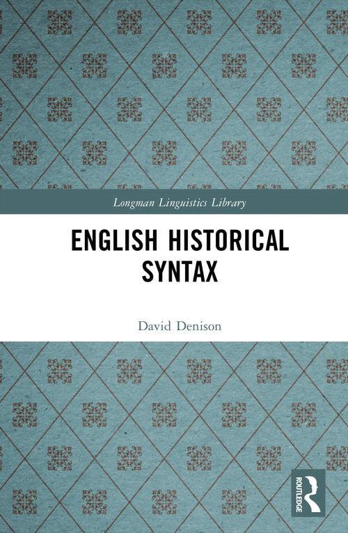 English Historical Syntax by David Denison, 9781138162082