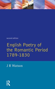 English Poetry of the Romantic Period 1789-1830 by J.R. Watson, 9781138153813
