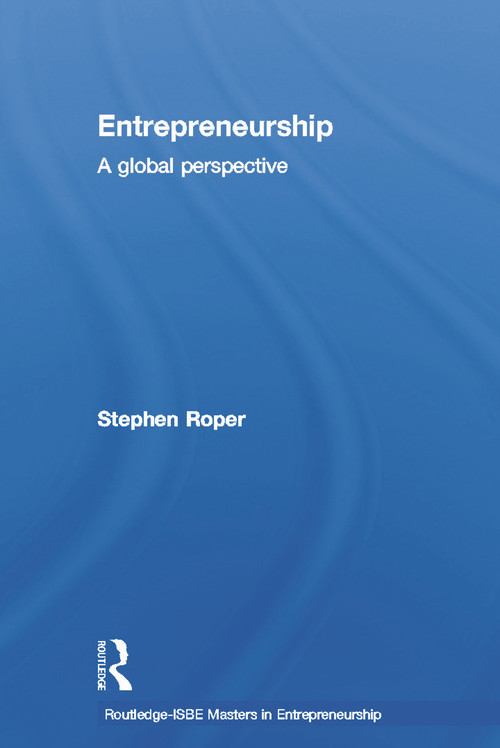 Entrepreneurship (A Global Perspective) by Stephen Roper, 9780415695527