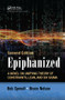 Epiphanized (A Novel on Unifying Theory of Constraints, Lean, and Six Sigma, Second Edition) by Bob Sproull, Bruce Nelson, 9781138438040