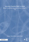 Executive Function Skills in Action (Ready-To-Go Session Plans and Activities for Ages 8-16) by Kathryn Walters-Weston, Beth Pinnell, 9781041249665