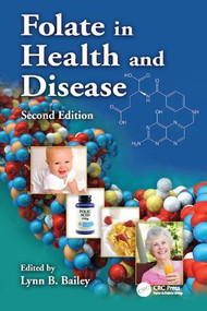 Folate in Health and Disease by Lynn B. Bailey, 9781138111882