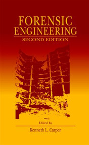 Forensic Engineering by Kenneth L. Carper, 9780849374845