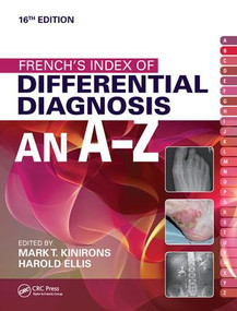 French's Index of Differential Diagnosis An A-Z 1 by Mark T. Kinirons, Harold Ellis, 9781138445123