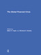 The Global Financial Crisis by Mark Taylor, Richard Clarida, 9780415589147