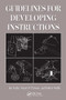 Guidelines for Developing Instructions by Kay Inaba, Stuart O. Parsons, Robert J. Smillie, 9780415322096