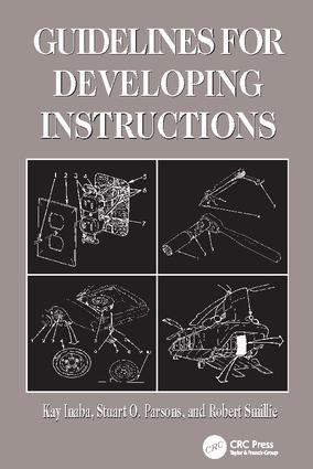 Guidelines for Developing Instructions by Kay Inaba, Stuart O. Parsons, Robert J. Smillie, 9781138424753