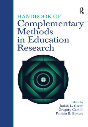 Handbook of Complementary Methods in Education Research by Judith L. Green, Judith Green, Gregory Camilli, Patricia B. Elmore, Patricia Elmore, 9780805859324