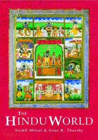 The Hindu World by Sushil Mittal, Gene Thursby, 9780415215275