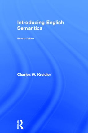 Introducing English Semantics by Charles Kreidler, 9780415828048