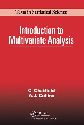 Introduction to Multivariate Analysis by Chris Chatfield, 9780412160400