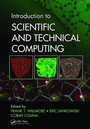Introduction to Scientific and Technical Computing by Frank T. Willmore, Eric Jankowski, Coray Colina, 9781138470866