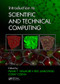 Introduction to Scientific and Technical Computing by Frank T. Willmore, Eric Jankowski, Coray Colina, 9781498745048