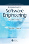 Introduction to Software Engineering by Ronald J. Leach, 9781498705271