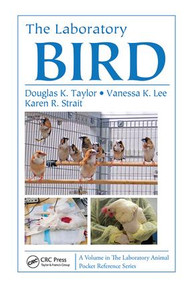 The Laboratory Bird by Douglas K Taylor, Vanessa K Lee, Karen R Strait, 9781138403024