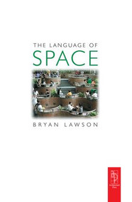 Language of Space by Bryan Lawson, 9781138168855