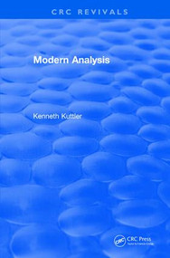 Modern Analysis (1997) by Kenneth Kuttler, 9781138106024