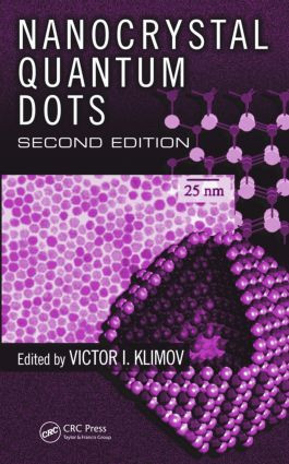 Nanocrystal Quantum Dots by Victor I. Klimov, 9781420079265