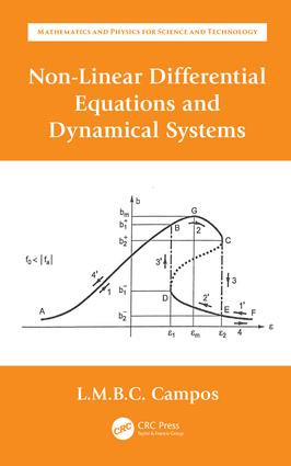 Non-Linear Differential Equations and Dynamical Systems by Luis Manuel Braga da Costa Campos, 9780367137199