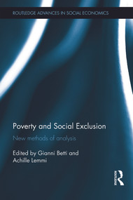 Poverty and Social Exclusion (New Methods of Analysis) by Gianni Betti, Achille Lemmi, 9780415636346
