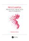 Pre-eclampsia (Prevention, Prediction and Possibilities) by Pankaj Desai, 9780367086046