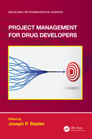 Project Management for Drug Developers by Joseph P. Stalder, 9781032126685