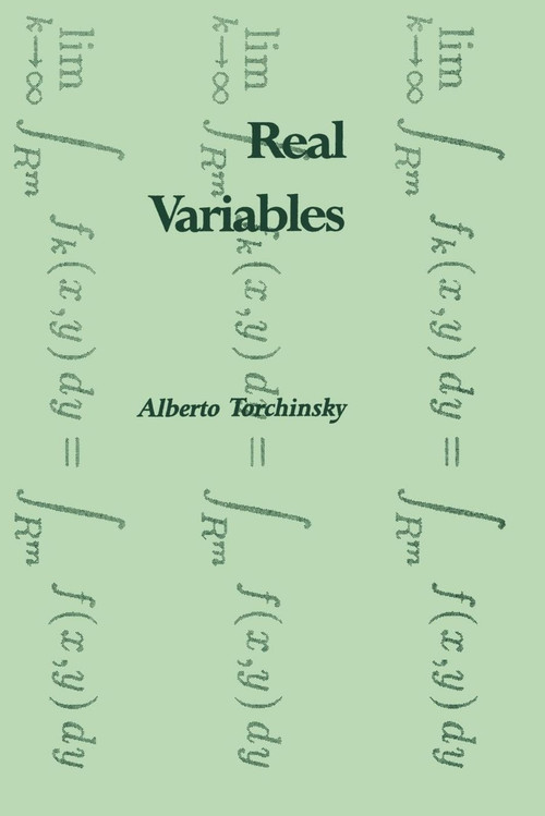 Real Variables by Alberto Torchinsky, 9780201483277