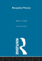 Reception Theory by Robert C. Holub, 9780415291446