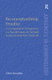 Reconceptualising Penality (A Comparative Perspective on Punitiveness in Ireland, Scotland and New Zealand) by Claire Hamilton, 9781409463160
