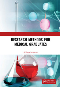 Research Methods for Medical Graduates by Abhaya Indrayan, 9781138351813