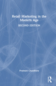 Retail Marketing in the Modern Age by Prashant Chaudhary, 9781041336655