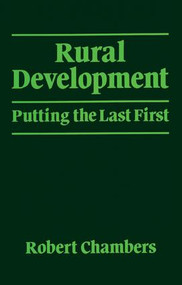 Rural Development (Putting the last first) by Robert Chambers, 9781138836938