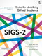 Scales for Identifying Gifted Students (SIGS-2) (Complete Kit) by Gail R. Ryser, Kathleen McConnell, Laila Y. Sanguras, Todd Kettler, 9781646321797