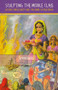 Sculpting the Middle Class (History, Masculinity and the Amar Chitra Katha) by Deepa Sreenivas, 9780415563109