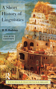 A Short History of Linguistics by R.H. Robins, 9781138836587