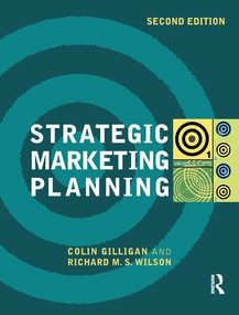 Strategic Marketing Planning by Richard M.S. Wilson, 9781138133952