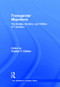 Transgender Migrations (The Bodies, Borders, and Politics of Transition) by Trystan Cotten, 9780415888455