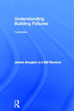 Understanding Building Failures by James Douglas, Bill Ransom, 9780415508780