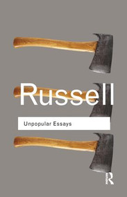 Unpopular Essays by Bertrand Russell, 9781138170810