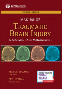 Manual of Traumatic Brain Injury (Assessment and Management) by Felise S. Zollman, Seth Herman, 9780826189691